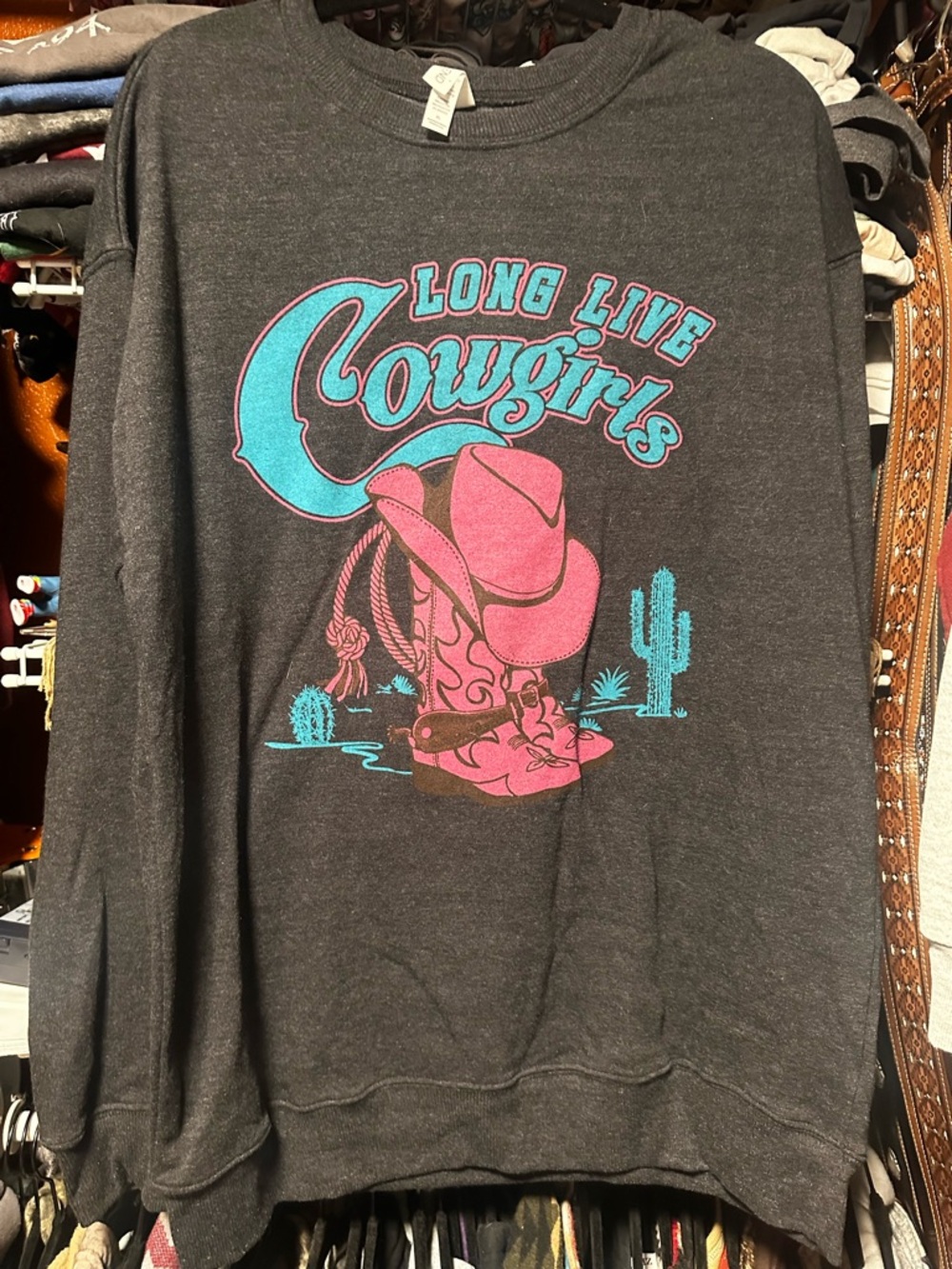 Long live cowgirls Sweatshirt